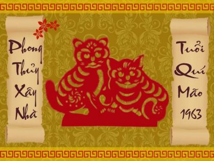 Tuổi Quý Mão 1963 có nên xây nhà năm 2021